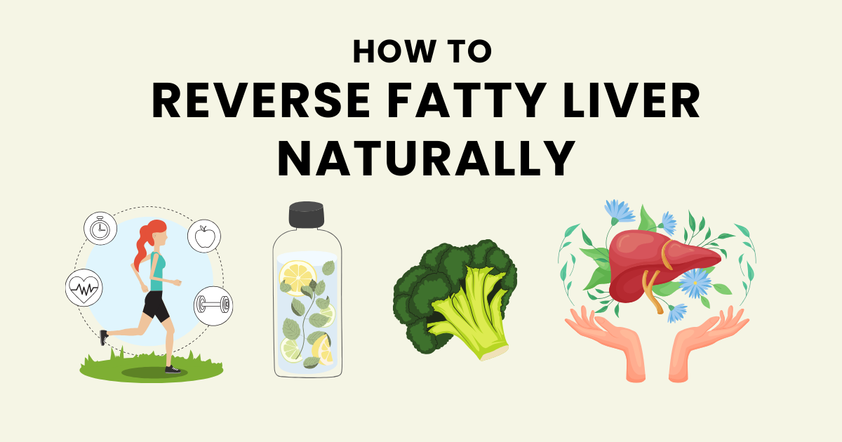 Healthy lifestyle and diet for reversing fatty liver disease