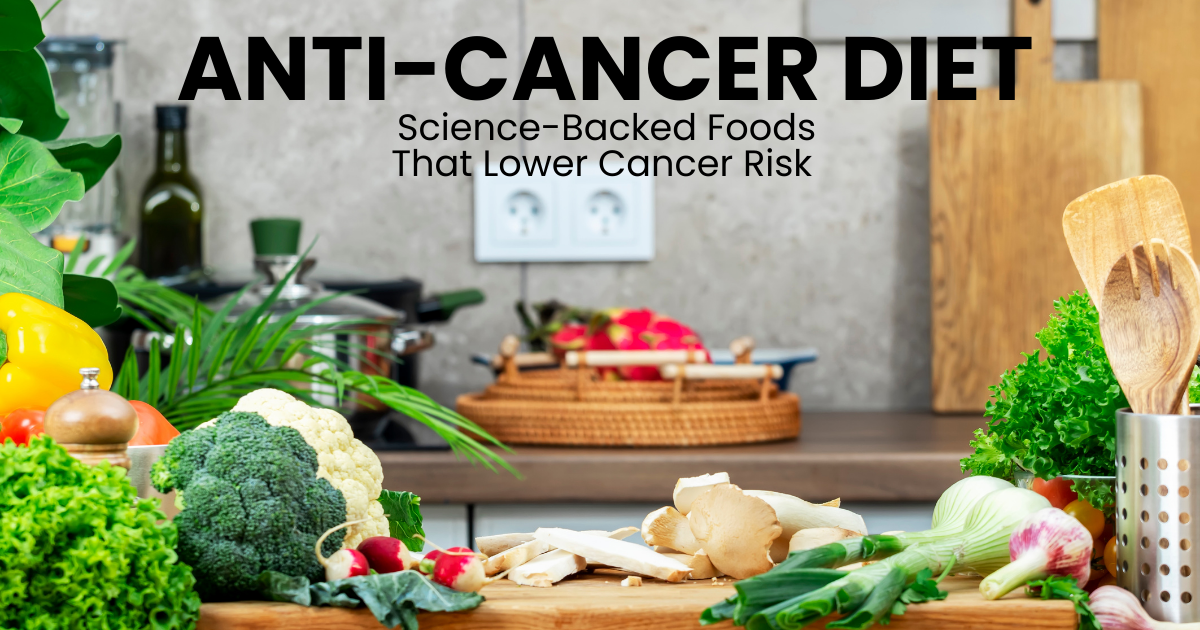 anti-cancer diet