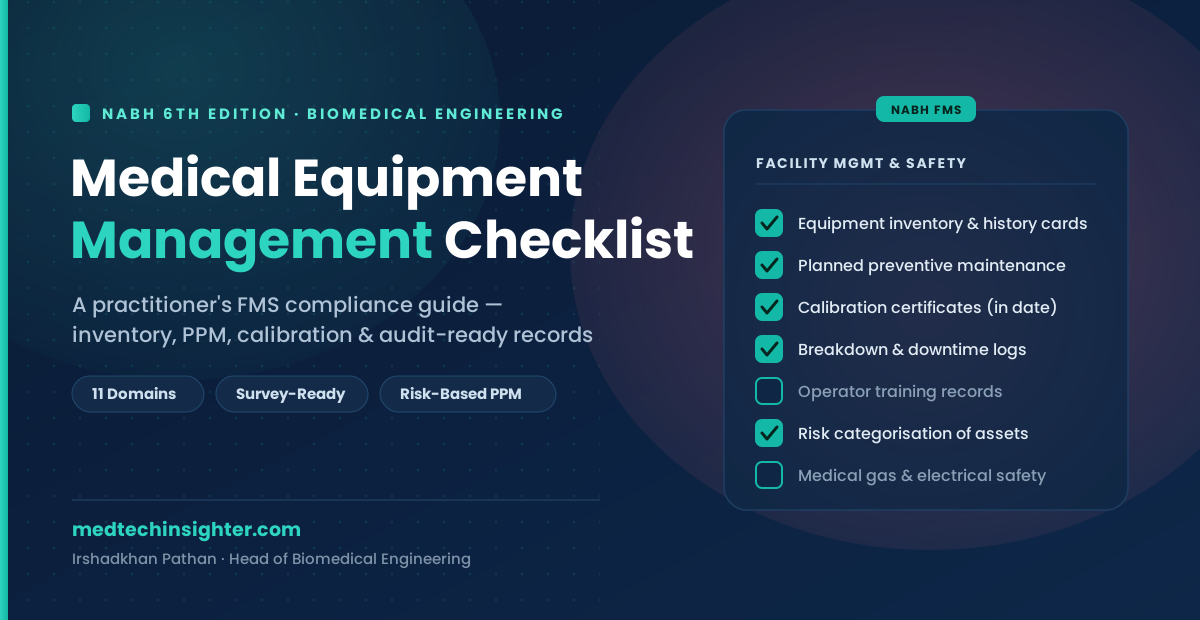 NABH medical equipment management checklist showing FMS.8 compliance items — inventory, PPM, calibration and risk categorisation